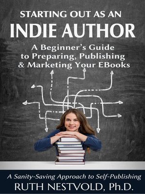 cover image of Starting Out as an Indie Author